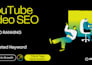 do professional youtube SEO and video optimization